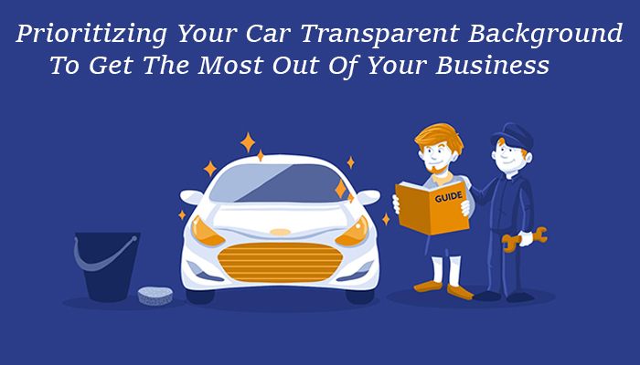 Prioritizing Your Car Transparent Background To Get The Most Out Of Your Business Feature image